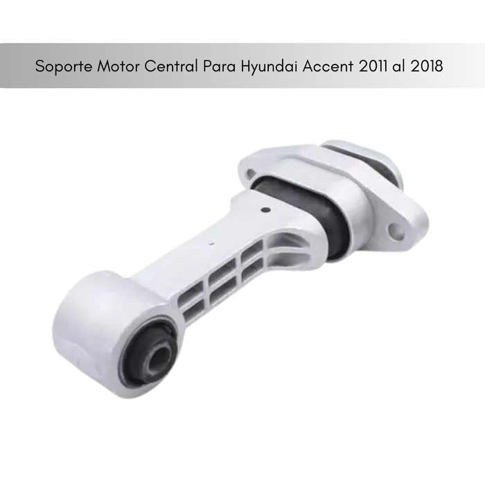 Soporte Motor Central Para Hyundai Accent Rb 11/18 Genuino